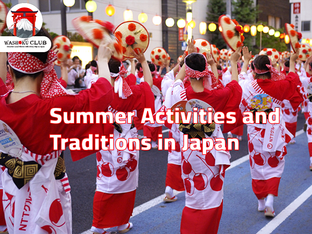Summer Activities and Traditions
