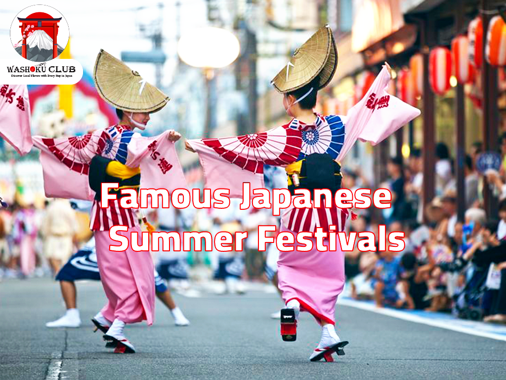Famous Japanese Summer Festivals