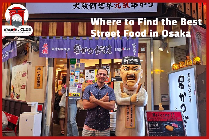 15 Best Street Food in Osaka: Dishes That Will Blow Your Mind (A Foodie's Dream!)