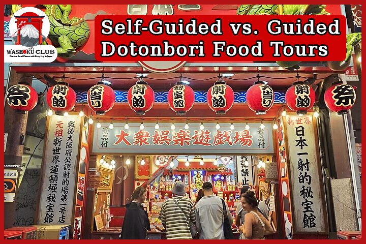 Dotonbori Food Tour: Eat Like a Local in Osaka’s Most Delicious District